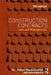 Construction Contracts: Law and Management by Will Hughes