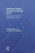 Evidence-based Practice in Social Work: Development of a New Professional Culture by Haluk Soydan