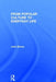 From Popular Culture to Everyday Life by John Storey