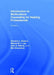 Introduction to Multicultural Counseling for Helping Professionals by Graciela L. Orozco, John A. Blando, Bita Shooshani