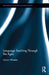 Language Teaching Through the Ages by Garon Wheeler
