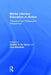 Media Literacy Education in Action: Theoretical and Pedagogical Perspectives by Belinha S. De Abreu