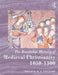 The Routledge History of Medieval Christianity: 1050-1500 by R. N. Swanson