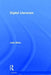 Digital Literacies by Julia Gillen