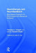 Neurotherapy and Neurofeedback: Brain-Based Treatment for Psychological and Behavioral Problems by Theodore J. Chapin