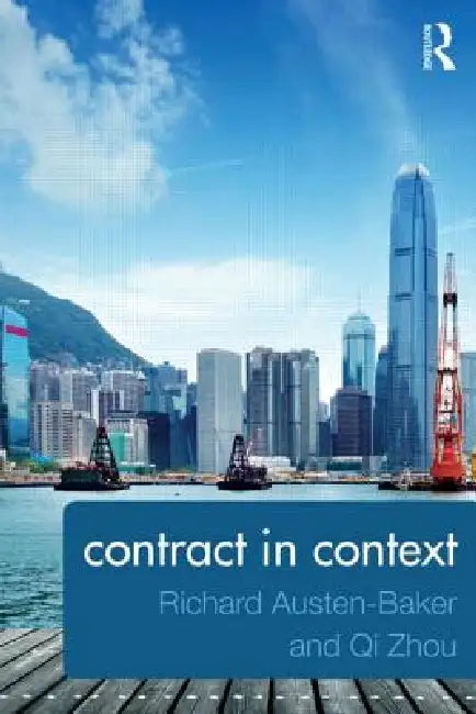 Contract in Context by Richard Austen-Baker, Qi Zhou