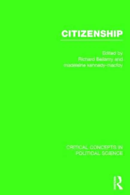 Citizenship by Richard Bellamy