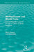 Multinationals and World Trade: Vertical Integration and the Division of Labour in World Industries by Mark Casson