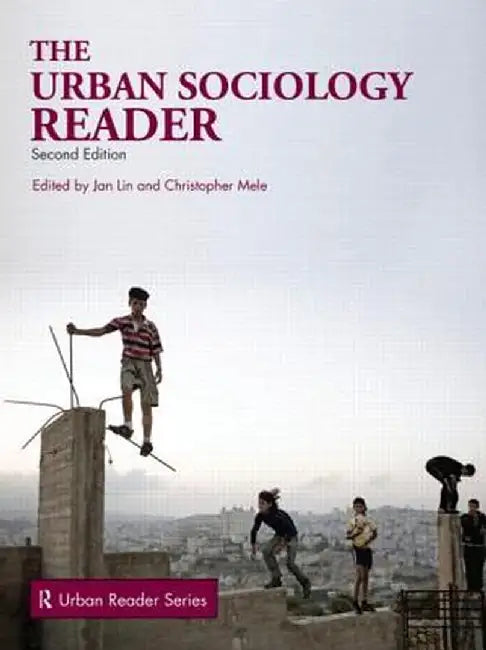 The Urban Sociology Reader by Jan Lin
