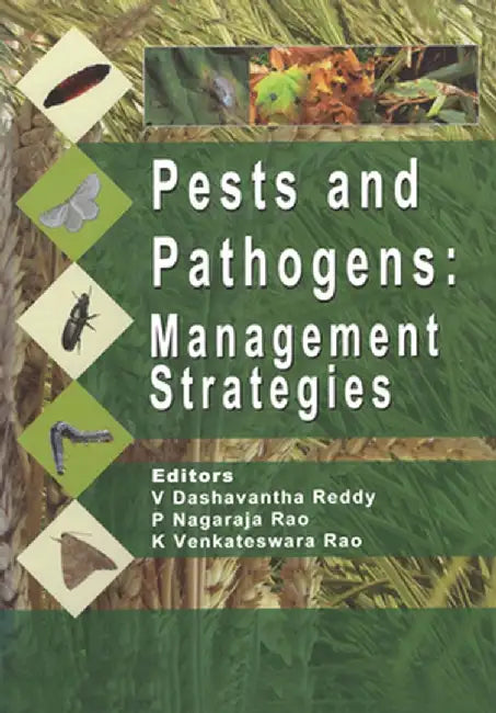 Pests and Pathogens: Management Strategies by Vudem D. Reddy