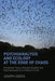 Psychoanalysis and Ecology at the Edge of Chaos: Complexity Theory, Deleuze, Guattari and Psychoanalysis for a Climate in Crisis by Joseph Dodds