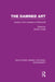 The Damned Art (Rle Witchcraft): Essays in the Literature of Witchcraft by Sydney Anglo