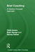 Brief Coaching: A Solution Focused Approach by Chris Iveson