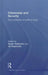 Citizenship and Security: The Constitution of Political Being by Xavier Guillaume
