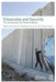 Citizenship And Security: The Constitution of Political Being by Xavier Guillaume