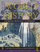 World History: Journeys from Past to Present - Volume 1: From Human Origins to 1500 CE by Candice Goucher