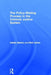 The Policy-Making Process in the Criminal Justice System by Adrian Barton