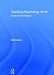 Teaching Psychology 14-19 by Matt Jarvis