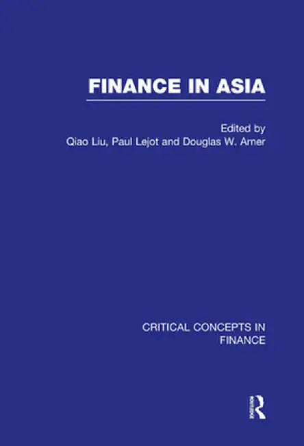 Finance in Asia by Qiao Liu