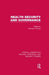 Health Security and Governance by Nicholas Thomas