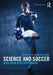 Science and Soccer: Developing Elite Performers by A. Mark Williams, Paul Ford, Barry Drust