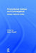 Promotional Culture and Convergence: Markets, Methods, Media by Helen Powell