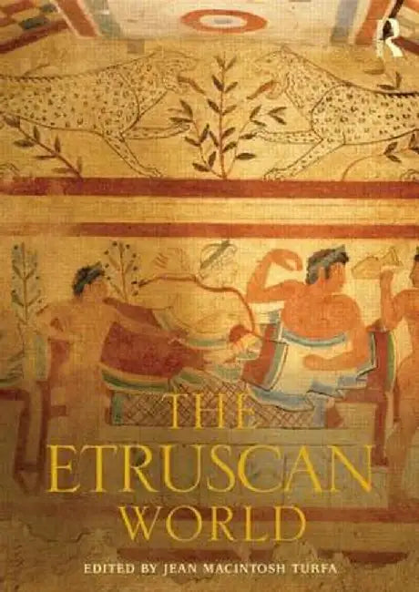 The Etruscan World by Jean MacIntosh Turfa
