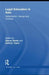 Legal Education in Asia: Globalization, Change and Contexts by Stacey Steele