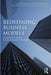 Redefining Business Models: Strategies for a Financialized World by Colin Haslam