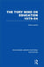 The Tory Mind on Education: 1979-1994 by D Lawton