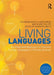 Living Languages: An Integrated Approach to Teaching Foreign Languages in Primary Schools by Catherine Watts