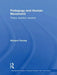 Pedagogy and Human Movement: Theory, Practice, Research by Richard Tinning