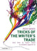 Tricks of the Writer's Trade: And How to Teach Them to Children Aged 8-14 by Rick Vanes