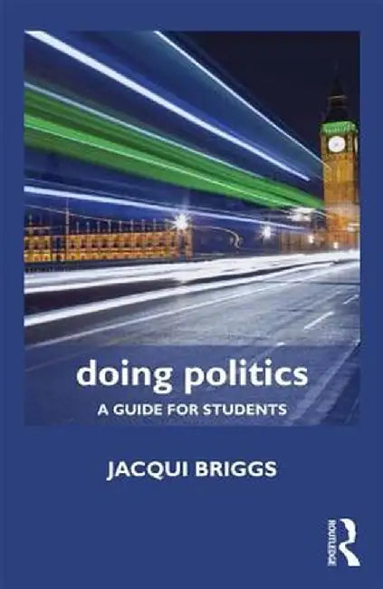 Doing Politics by Jacqui Briggs