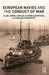 European Navies and the Conduct of War by Alfaro-Zaforteza