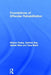 Foundations of Offender Rehabilitation by Sharon Casey