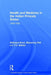 Health and Medicine in the Indian Princely States: 1850-1950 by Waltraud Ernst