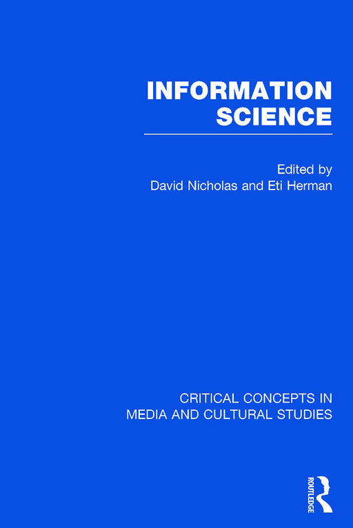 Information Science by David Nicholas, Eti Herman