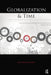 Globalization and Time by Luchien Karsten