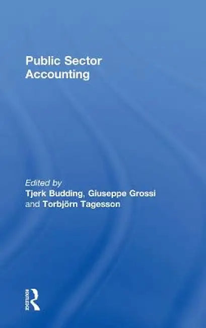 Public Sector Accounting by Tjerk Budding