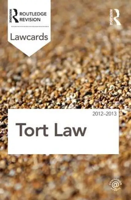 Tort Lawcards 2012-2013 by Routledge