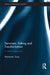 Terrorism, Talking and Transformation: A Critical Approach by Harmonie Toros