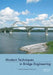 Modern Techniques in Bridge Engineering by Khaled Mahmoud