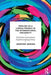 English as a Lingua Franca in the International University: The Politics of Academic English Language Policy by Jennifer Jenkins
