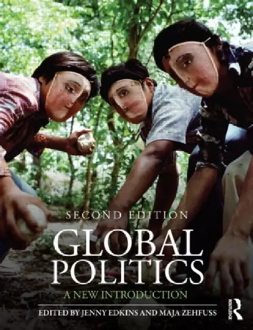 Global Politics: A New Introduction