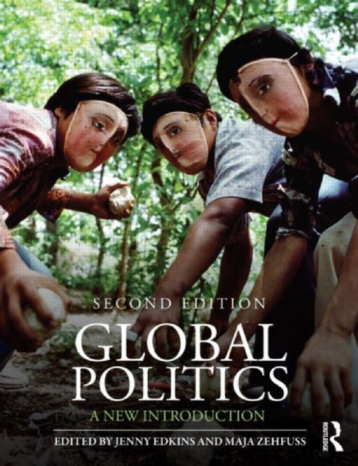 Global Politics: A New Introduction by Jenny Edkins
