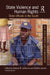 State Violence and Human Rights: State Officials in the South by Steffen Jensen, Andrew Jefferson