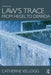 Law's Trace: From Hegel to Derrida by Catherine Kellogg