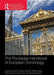 The Routledge Handbook Of European Criminology by Sophie Body-Gendrot, Others