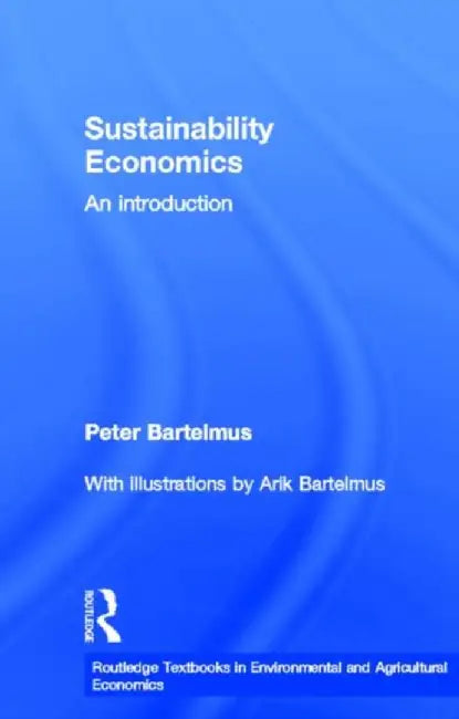 Sustainability Economics by Peter Bartelmus